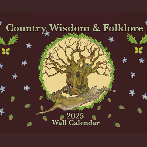 Country Wisdom & Folklore Calendar 2025